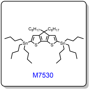 M7530——(4,4-dioctyl-4H-cyclopenta[1,2-b:5,4-b']dithiophene-2,6-diyl)bis(tributylstannane)